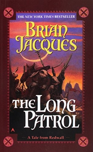 Brian Jacques: The Long Patrol (1999, Perfection Learning Prebound)