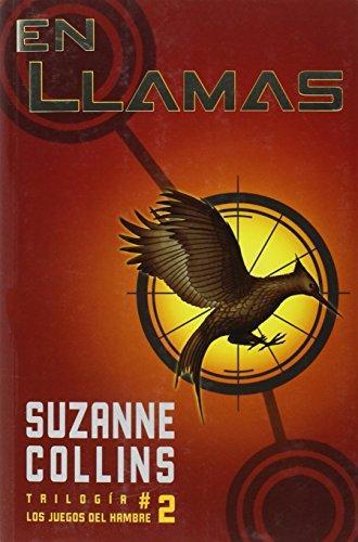 Suzanne Collins: En llamas (Paperback, Spanish language, 2010, Molino)