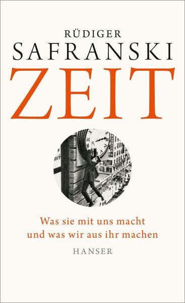 Rüdiger Safranski: Zeit (Hardcover, German language, 2015, Carl Hanser Verlag)