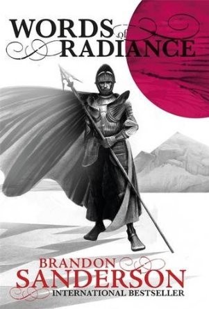 Brandon Sanderson: Words of Radiance (The Stormlight Archive, Book 2) (Paperback, 2014, Tor)
