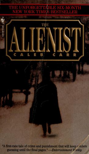 Caleb Carr: The alienist (1995, Bantam Books)
