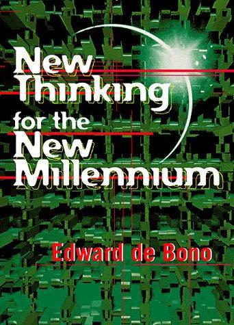 Edward de Bono: New Thinking for the New Millennium (Hardcover, 2000, New Millennium Entertainment (CA))