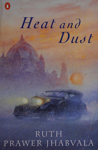 Ruth Prawer Jhabvala: Heat and dust (1994, Penguin)