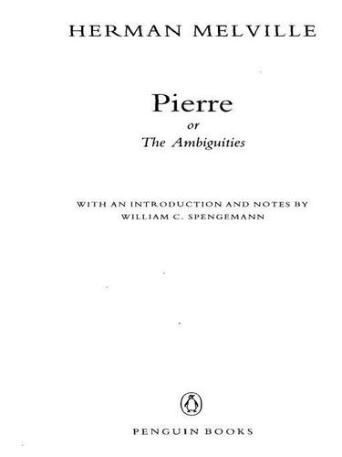 Herman Melville: Pierre (EBook, 2009, Penguin USA, Inc.)