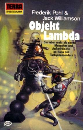 Jack Williamson, Frederik Pohl: Objekt Lambda (Paperback, German language, 1978, Erich Pabel Verlag)