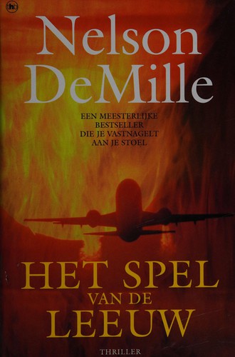 Nelson DeMille: Het Spel VAn De Leeuw (Hardcover, German language, 2000, The House of Books)