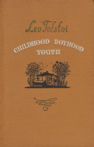 Lev Nikolaevič Tolstoy: Childhood, boyhood, youth. (Hardcover, 1958, Foreign Languages Publishing House)