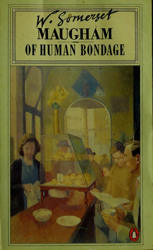 W. Somerset Maugham: Of Human Bondage (Paperback, 1978, Penguin (Non-Classics))