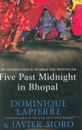 Dominique Lapierre, Javier Moro: Five Past Midnight in Bhopal (Hardcover, 2002, Scribner)