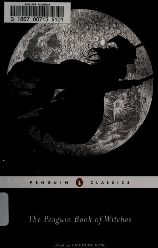 Katherine Howe: The Penguin book of witches (2014)