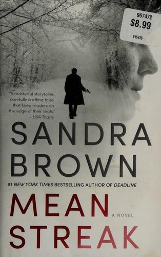 Sandra Brown: Mean Streak (2015, Grand Central Publishing)