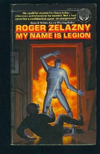 Roger Zelazny: My name is legion (1976, Ballantine Books)