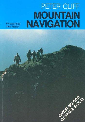 Peter Cliff: Mountain Navigation (Paperback, 1991, Menasha Ridge Press)