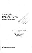 Arthur C. Clarke: Imperial earth (1977, Pan Books)