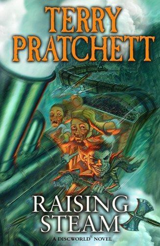 Terry Pratchett: Raising Steam (2013, Doubleday)