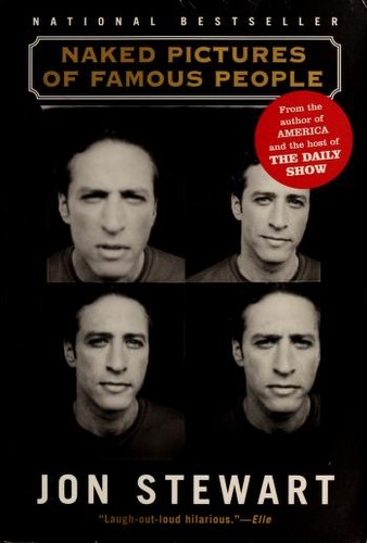 Jon Stewart undifferentiated: Naked Pictures of Famous People (Hardcover, 1998, Rob Weisbach Books)