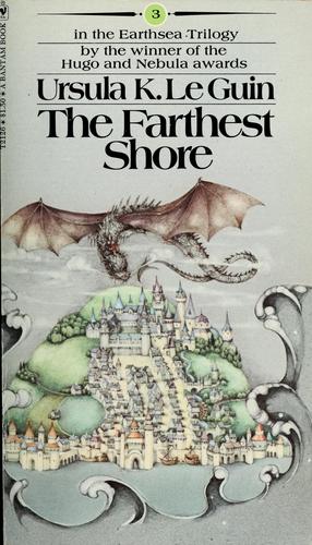 Ursula K. Le Guin: The farthest shore (1975, Bantam Books)