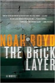 Noah Boyd: The Bricklayer