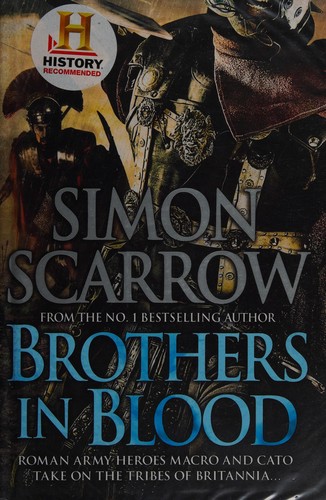 Simon Scarrow: Brothers in blood (2014, Headline)