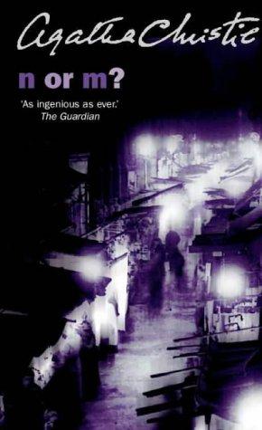 Agatha Christie: N or M? (Tommy & Tuppence Chronology) (2001, HarperCollins Publishers Ltd)