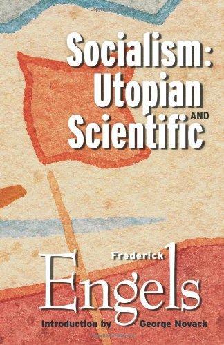 Friedrich Engels: Socialism: Utopian and Scientific (2008)