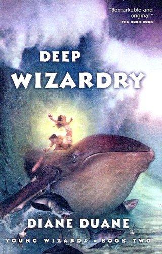 Diane Duane: Deep Wizardry (Young Wizards) (Hardcover, 2003, Tandem Library)