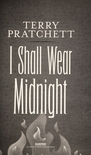 Terry Pratchett: I shall wear midnight : a Tiffany Aching adventure