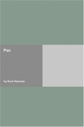 Knut Hamsun: Pan (Paperback, 2006, Hard Press)