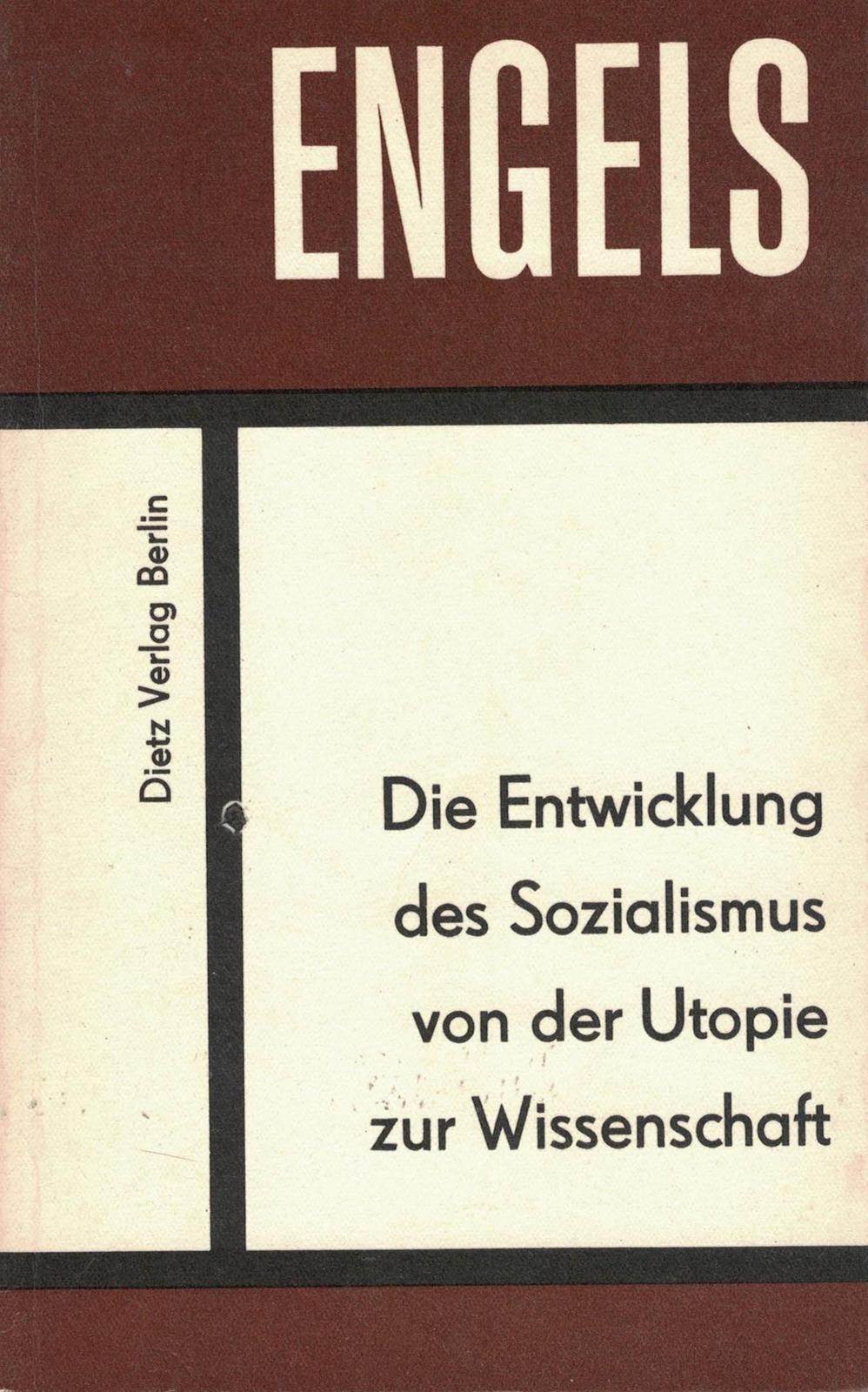 Friedrich Engels: Die Entwicklung des Sozialismus von der Utopie zur Wissenschaft (German language, 1969, Karl Dietz Verlag Berlin)