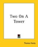 Thomas Hardy: Two On A Tower (Paperback, 2004, 1st World Library)