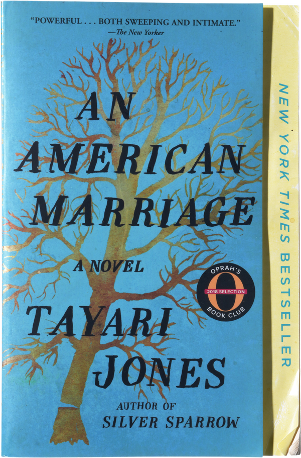 Tayari Jones: An American marriage (2018)