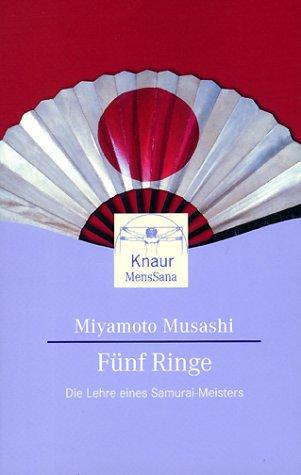 Miyamoto Musashi: Fünf Ringe (Paperback, German language, 2001, Droemersche Verlagsanstalt Th. Knaur Nachf., GmbH & Co.)