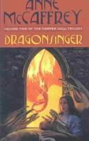 Anne McCaffrey: Dragonsinger (Harper Hall Trilogy) (Hardcover, 2003, Tandem Library)