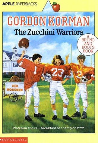 Gordon Korman: The Zucchini Warriors (Apple Reissue) (1996, Scholastic)