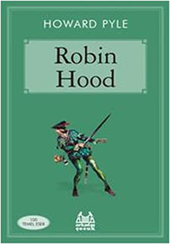 Ali Aydogan Howard Pyle: Robin Hood (Paperback, 2011, Arkadas Yayincilik)