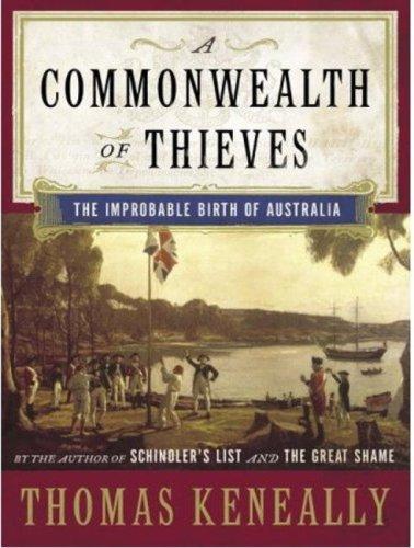 Thomas Keneally: A Commonwealth of Thieves (AudiobookFormat, 2006, Tantor Media)