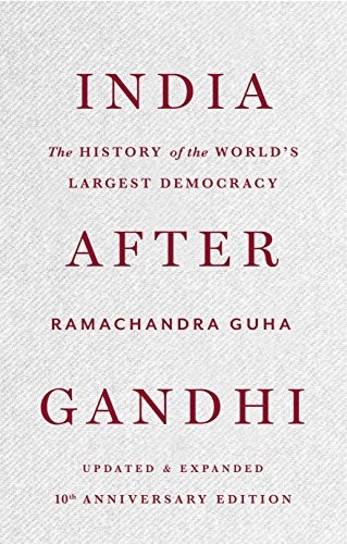 Ramachandra Guha: India After Gandhi (Hardcover, PAN MACMILLAN INDIA)