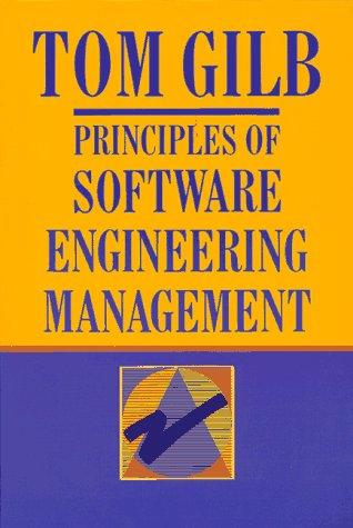 Tom Gilb: Principles of software engineering management (1988, Addison-Wesley Pub. Co.)