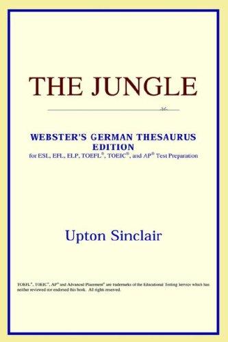 ICON Reference: The Jungle (Webster's German Thesaurus Edition) (2006, ICON Reference)