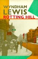 Wyndham Lewis: Rotting hill (1986, Black Sparrow Press)