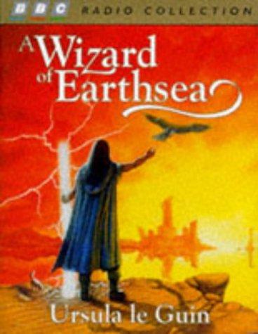 Ursula K. Le Guin, David Chilton, Judi Dench, Mike Maloney, Emma Fielding, Nick Russell-Pavier: A Wizard of Earthsea (The Earthsea Cycle, Book 1) (AudiobookFormat, 1997, BBC Pubns)