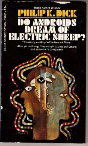 Philip K. Dick: Do Androids Dream of Electric Sheep? (1969, Penguin Publishing Group)