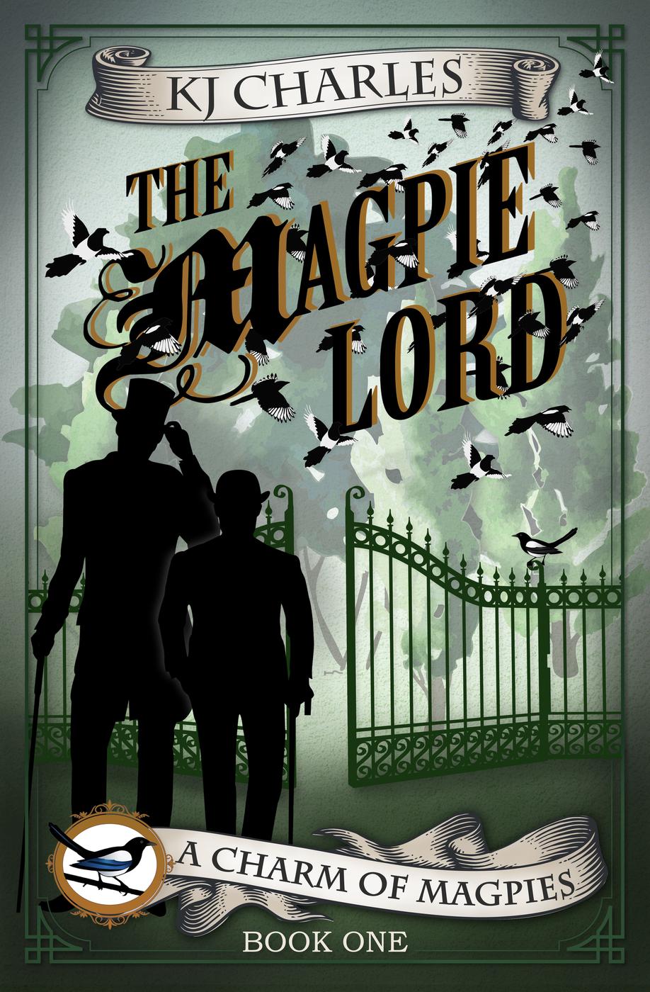K. J. Charles: The Magpie Lord (Paperback, 2017, KJC Books)