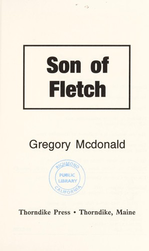 Gregory Mcdonald: Son of Fletch (1993, Thorndike Press)