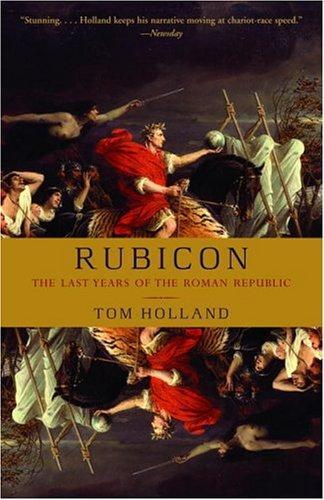 Tom Holland: Rubicon (2005)