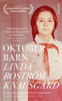 Linda Boström Knausgård: Oktoberbarn (Paperback, Modernista)