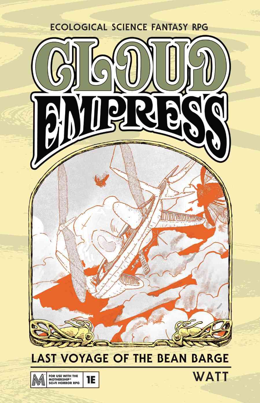 watt: Cloud Empress - Last Voyage of the Bean Barge (Paperback, 2023, worlds by watt)