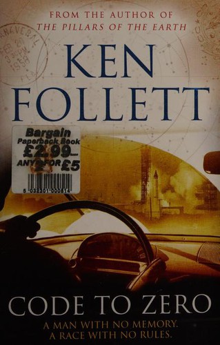 Ken Follett: Code to Zero (Paperback, 2012, Pan Books)