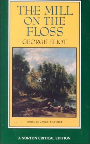George Eliot: The mill on the Floss (1994, W.W. Norton)