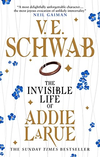 V. E. Schwab: The Invisible Life of Addie LaRue (Paperback, BLOOMSBURY)